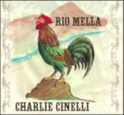 CD Rio Mella Charlie Cinelli