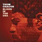 CD Blood in the Usa Thom Chacon