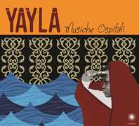 CD Musiche ospitali Yayla