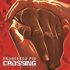 CD Crossing Francesco Piu