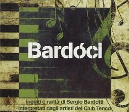 CD Club Tenco. Bardoci: Inediti e rarità di Sergio Bardotti