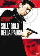 Film Sull'orlo della paura Anthony Mann