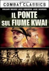 Film Il ponte sul fiume Kwai David Lean