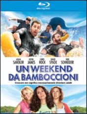 Film Un weekend da bamboccioni Dennis Dugan
