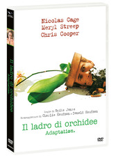 Copertina  Il ladro di orchidee [DVD] = Adaptation