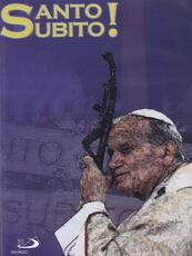 Film Santo subito! Giovanni Paolo II Mimmo Verduci