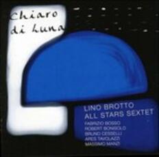 CD Chiaro di luna Lino Brotto