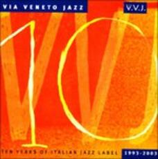 CD Via Veneto Jazz: Ten Years of Italian Jazz Label 1993-2003