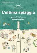 Film L' ultima spiaggia (DVD) Thanos Anastopoulos Davide Del Degan