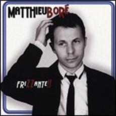 CD Frizzante!! Matthieu Boré
