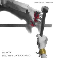 Vinile Come in un'ultima cena (Limited Coloured Vinyl Edition) Banco del Mutuo Soccorso