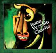 Vinile Buon vecchio Charlie Buon Vecchio Charlie