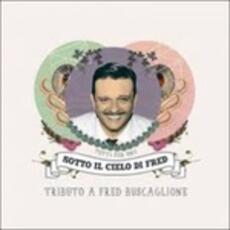 CD Sotto il cielo di Fred. Tributo a Fred Buscaglione