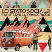 CD Turisti della democrazia Lo Stato Sociale