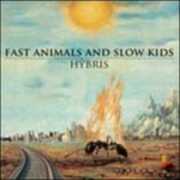 Vinile Hybris Fast Animals and Slow Kids