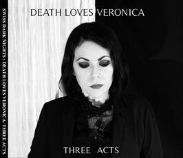 CD Three Acts Death Loves Veronica