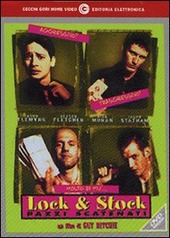 Copertina  Lock & Stock : pazzi scatenati