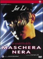 Film La vendetta della maschera nera Daniel Lee