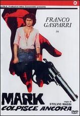 Film Mark colpisce ancora Stelvio Massi