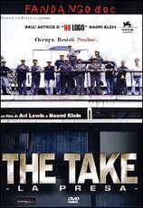 Film The Take. La presa Avi Lewis
