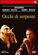 Film Occhi di serpente Abel Ferrara