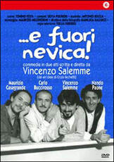 Film E fuori nevica Vincenzo Salemme