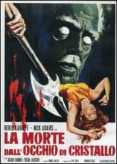 Film La morte dall'occhio di cristallo Daniel Haller
