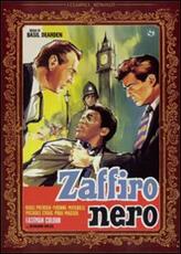 Film Zaffiro nero Basil Dearden Michael Relph