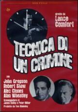 Film Tecnica di un crimine Lance Comfort