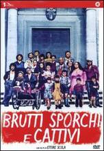 Film Brutti, sporchi e cattivi Ettore Scola