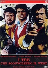 Film I tre che sconvolsero il West. Vado, vedo e sparo Enzo G. Castellari