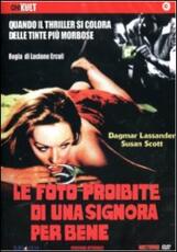 Film Le foto proibite di una signora per bene Luciano Ercoli