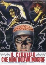 Film Il cervello che non voleva morire Joseph Green