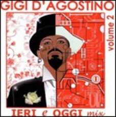 CD Ieri e oggi Mix vol.2 Gigi D'Agostino
