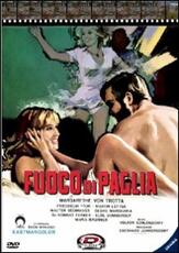 Film Fuoco di paglia Volker Schlöndorff