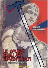 Film Le ombre degli avi dimenticati Sergei Parajanov