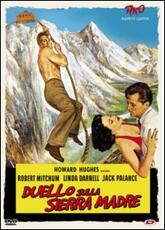 Film Duello sulla Sierra Madre Rudolph Matè