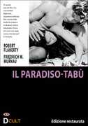 Film Il paradiso-tabù Friedrich Wilhelm Murnau Robert Joseph Flaherty