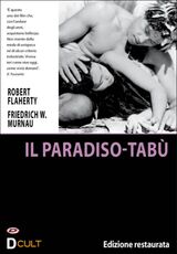 Film Il paradiso-tabù Friedrich Wilhelm Murnau Robert Joseph Flaherty
