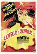 Film Cappello a cilindro Mark Rex Sandrich