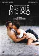 Film Due vite in gioco Taylor Hackford
