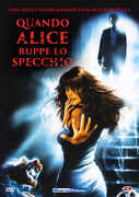 Film Quando Alice ruppe lo specchio (DVD) Lucio Fulci