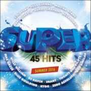 CD Super 45 Hits. Summer 2016