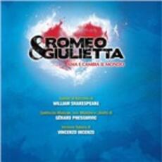 CD Romeo & Giulietta. Ama e Cambia Il Mondo (Colonna Sonora) (Versione italiana con libretto) Gérard Presgurvic