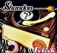 Vinile Fetish Shandon