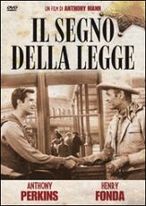 Film Il segno della legge Anthony Mann