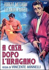 Film A casa dopo l'uragano Vincente Minnelli