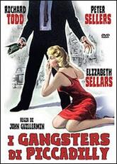 Film I gangsters di Piccadilly John Guillermin