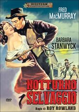 Film Notturno selvaggio Roy Rowland