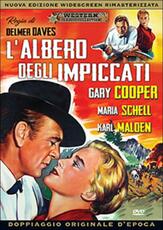 Film L' albero degli impiccati Delmer Daves